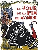 Le jour de la fin du monde : Conte d\'Indonésie
