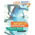 Sports Nutrition for Endurance Athletes: Running Cycling Triathlon Swimming