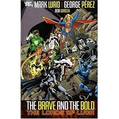 The Brave and the Bold: Lords of Luck v. 1