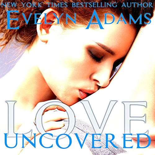 Love Uncovered: Forbidden Fruit: Erotic Romance Stories