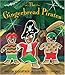 The Gingerbread Pirates