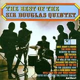 The Best of the Sir Douglas Quintet...Plus