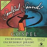 Incredible God Incredible Praise [Accompaniment/Performance Track]