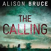 The Calling: DC Goodhew, Book 3 | Alison Bruce