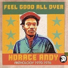 Feel Good All Over : Anthology 1970-1976