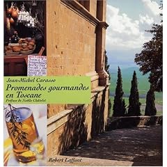 Promenades gourmandes en Toscane