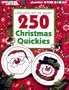 Leisure Arts' Best 250 Christmas Quickies
