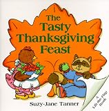 The Tasty Thanksgiving Feast (Lift-the-Flap Book (Harperfestival).)