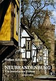 Neubrandenburg. Ein historischer Führer