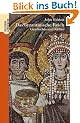 Das Byzantinische Reich. Geschichte und Kultur