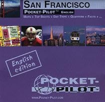 Pocket Pilot San Francisco: Maps and Top Sights and Day Trips and Quarters and Facts