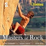 Masters of Rock - Vol. 1 (Chris Sharma, Steph Davis, John Gill) book cover