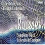 Roussel: Symphony No. 3; Le Festin de l'araign�e