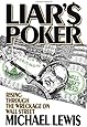 Liar's Poker: Rising Through the Wreckage on Wall Street