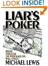 Liar's Poker: Rising Through the Wreckage on Wall Street