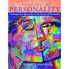 Theories of Personality: Contemporary Approaches to the Science of Personality