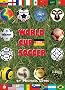 World Cup Soccer: Germany 2006 World Cup Soccer: Germany 2006