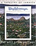 A Tapestry of Jamaica: The Best of Skywritngs 