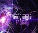 Lenny White-Anomaly