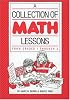 A Collection of Math Lessons: Grades 1 - 3 (Math Solutions Series) (Math Solutions Series)