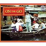 On The Go (Turtleback School & Library Binding Edition)