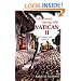 What Went Wrong With Vatican II: The Catholic Crisis Explained