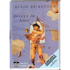 Essays in Love: Complete & Unabridged