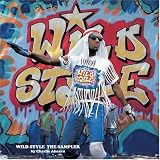 "Wild Style": The Sampler