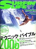 SURFIN LIFE (サーフィンライフ) 2006年 07月号 [雑誌]