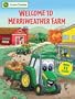 Welcome to Merriweather Farm (John Deere Lift-the-Flap Books)