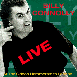 Billy Connolly - Live at Odeon Hammersmith
