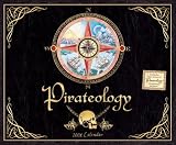 Pirateology: 2008 Wall Calendar