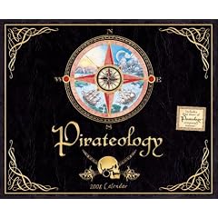 Pirateology: 2008 Wall Calendar
