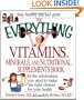 The Everything Vitamins, Minerals, and Nutritional Supplements Book (Everything (Health))