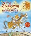 Sir Scallywag and the Golden Underpants