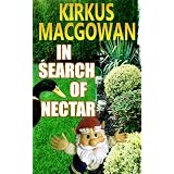 In Search of Nectar (A Short Story)