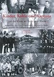 Kinder, Kohle und Kapusta