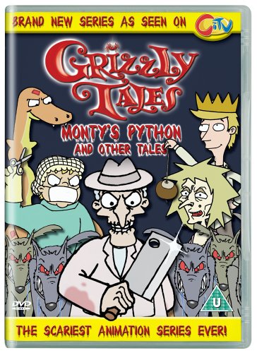 Grizzly Tales - Monty's Python And Other Ghastly Tales