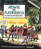 Jews in America: A Cartoon History
