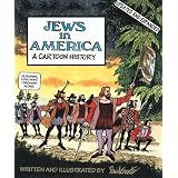 Jews in America: A Cartoon History