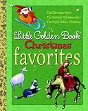 Little Golden Book Christmas Favorites (Little Golden Book Favorites)