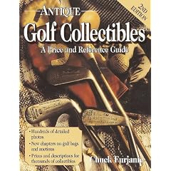 Antique Golf Collectibles: Price and Reference Guide