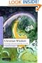 Christian Wisdom: Desiring God and Learning in Love (Cambridge Studies in Christian Doctrine)