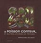 Le poisson conteur : Et autres stories de Tanger