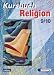 Bücher : Kursbuch Religion 2000: Arbeitsbuch 9 / 10