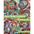 How to Be Creative in Textile Art