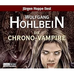 Die Chrono-Vampire: gek�rzte Romanfassung