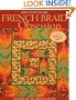 French Braid Obsession: New Ideas for the Imaginative Quilter
