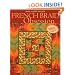 French Braid Obsession: New Ideas for the Imaginative Quilter