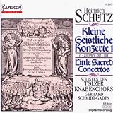 Schutz: Kleine Geistliche Konzerte, SWV 282-304